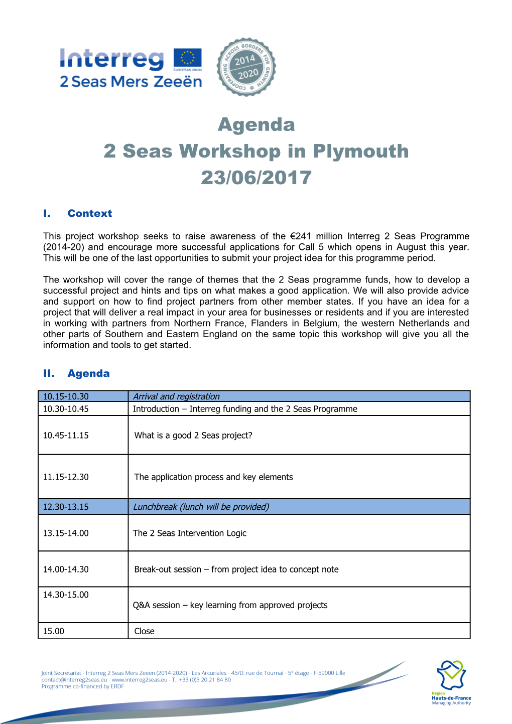 2 Seas Workshop in Plymouth