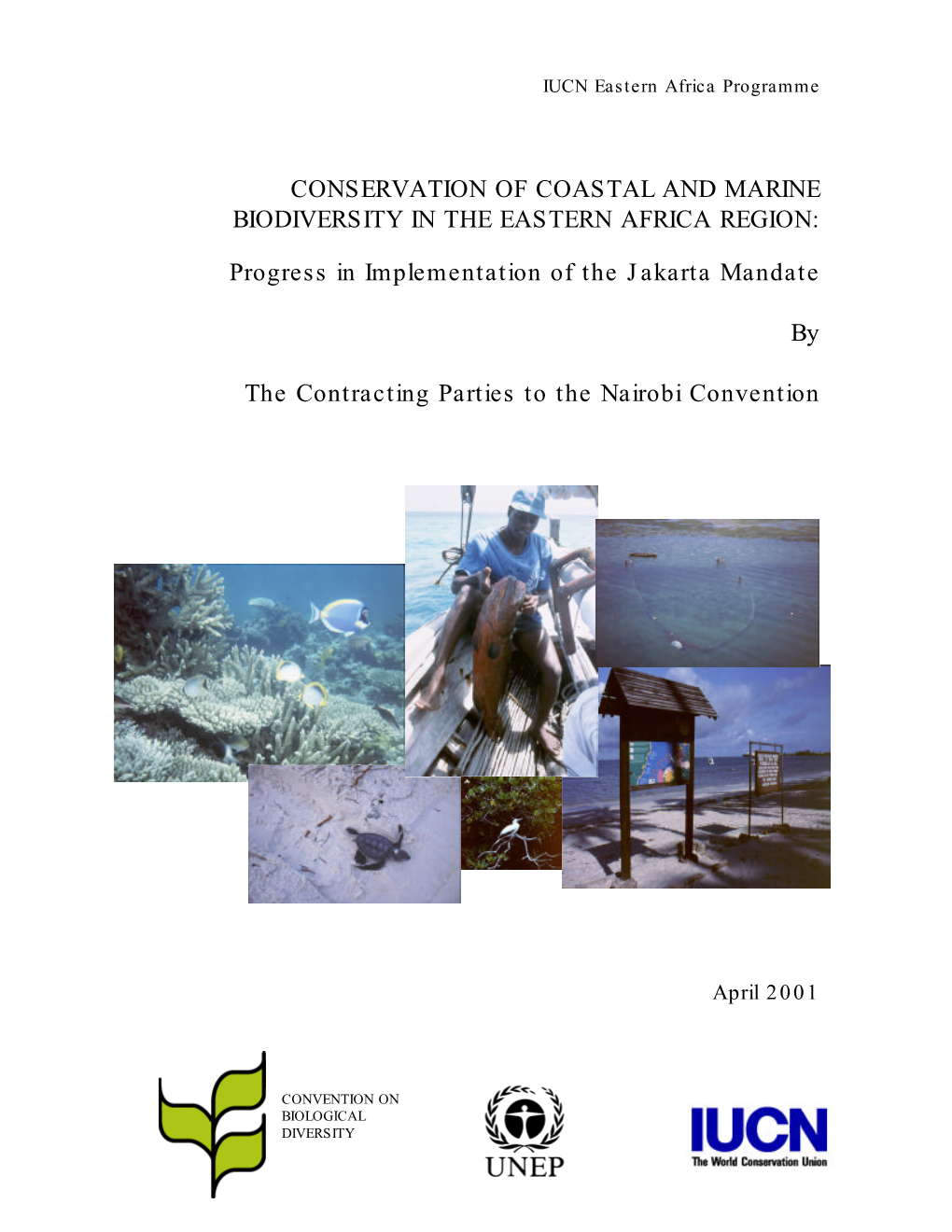 Conservation of Coastal and Marine Biodiversity in the Eastern Africa Region