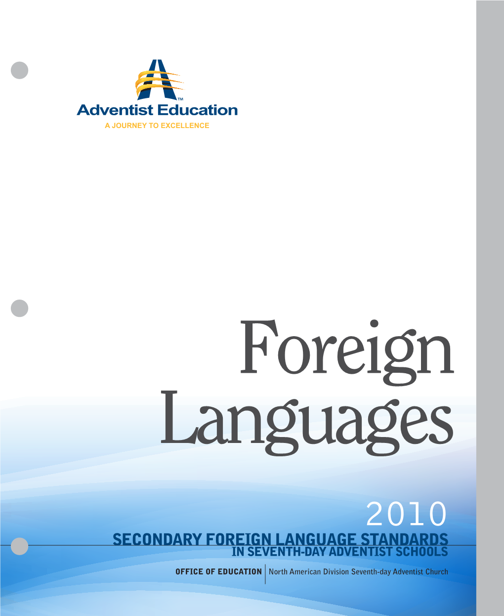 Secondary Foreign Language Standards in Seventh-Day Adventist Schools