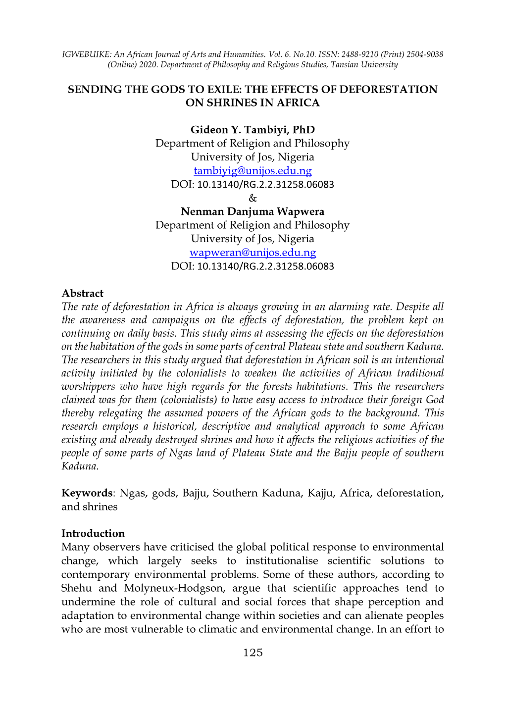 THE EFFECTS of DEFORESTATION on SHRINES in AFRICA Gideon Y