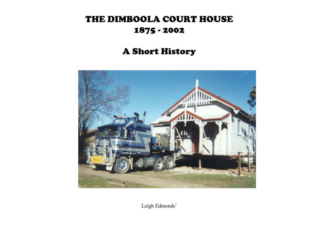 The Dimboola Court House 1875 - 2002