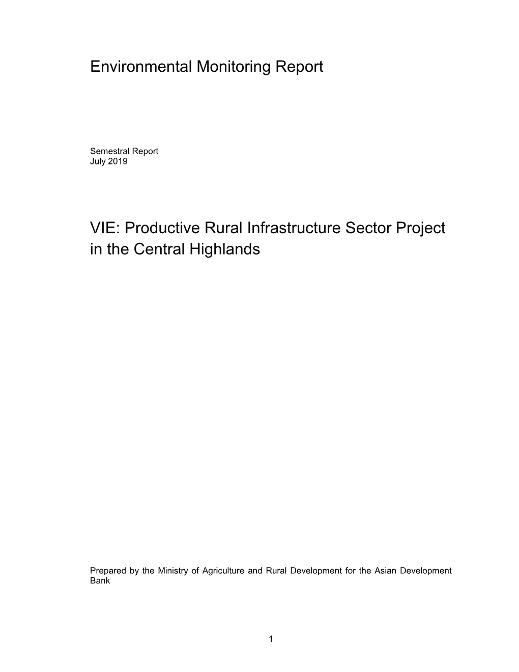 Productive Rural Infrastructure Sector Project in the Central Highlands