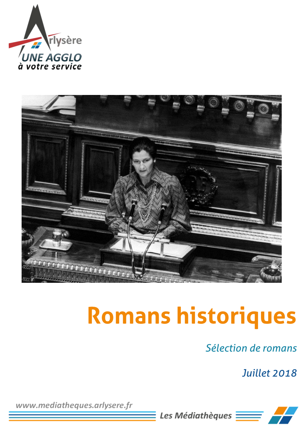 Romans Historiques