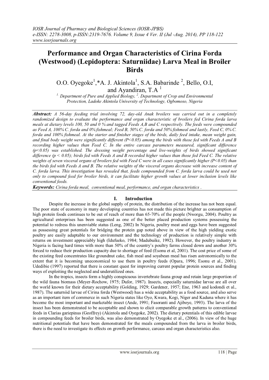 Performance and Organ Characteristics of Cirina Forda (Westwood) (Lepidoptera: Saturniidae) Larva Meal in Broiler Birds