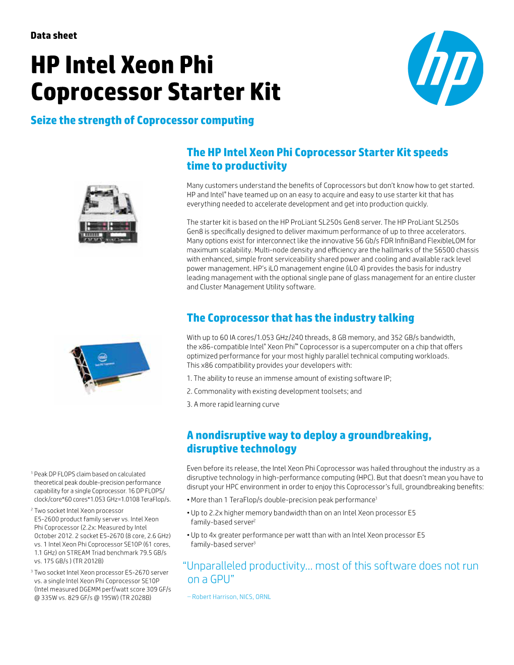 HP Intel Xeon Phi Coprocessor Starter Kit Seize the Strength of Coprocessor Computing