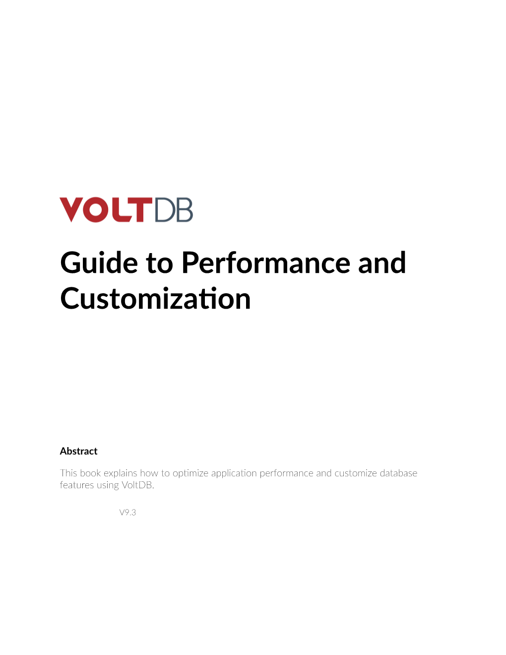 Guide to Performance and Customization