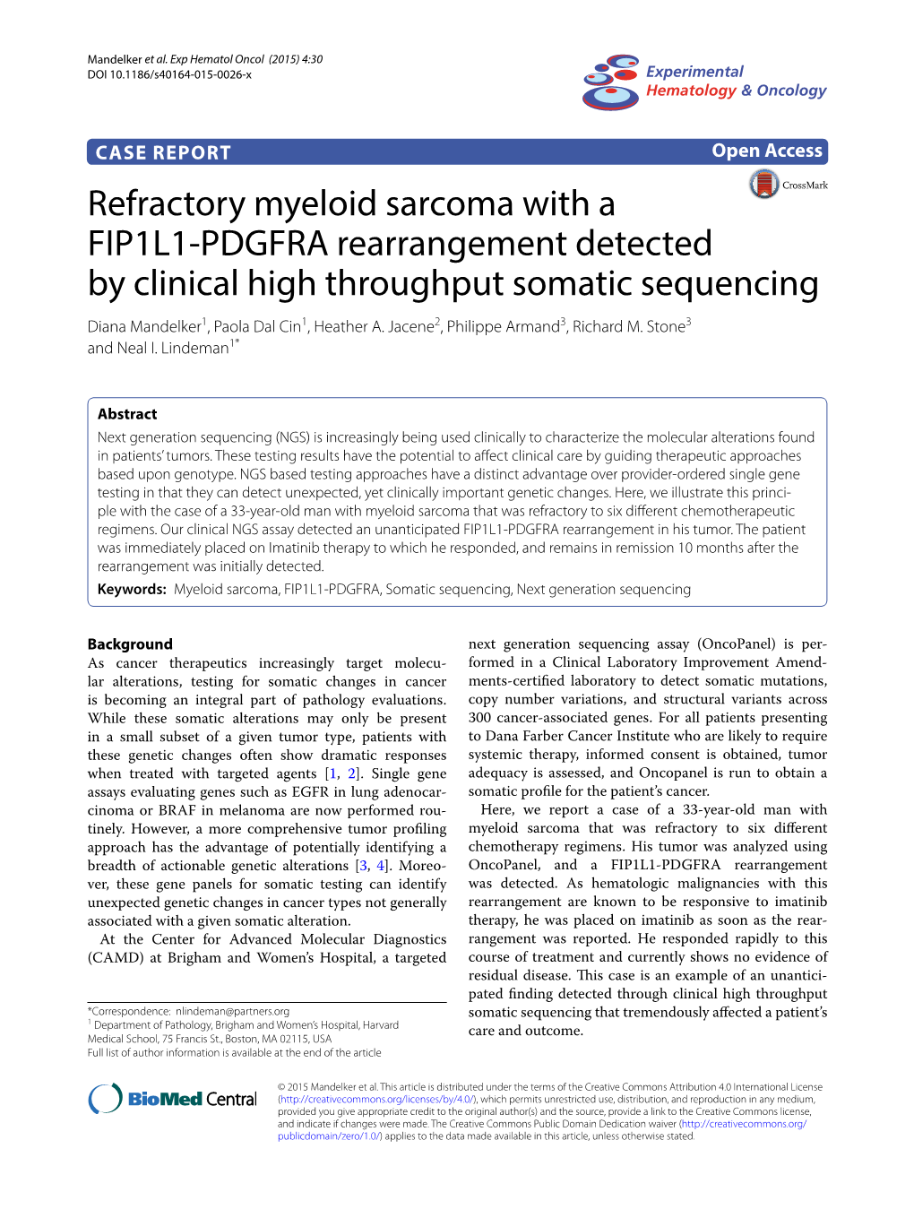 Refractory Myeloid Sarcoma with a FIP1L1-PDGFRA Rearrangement