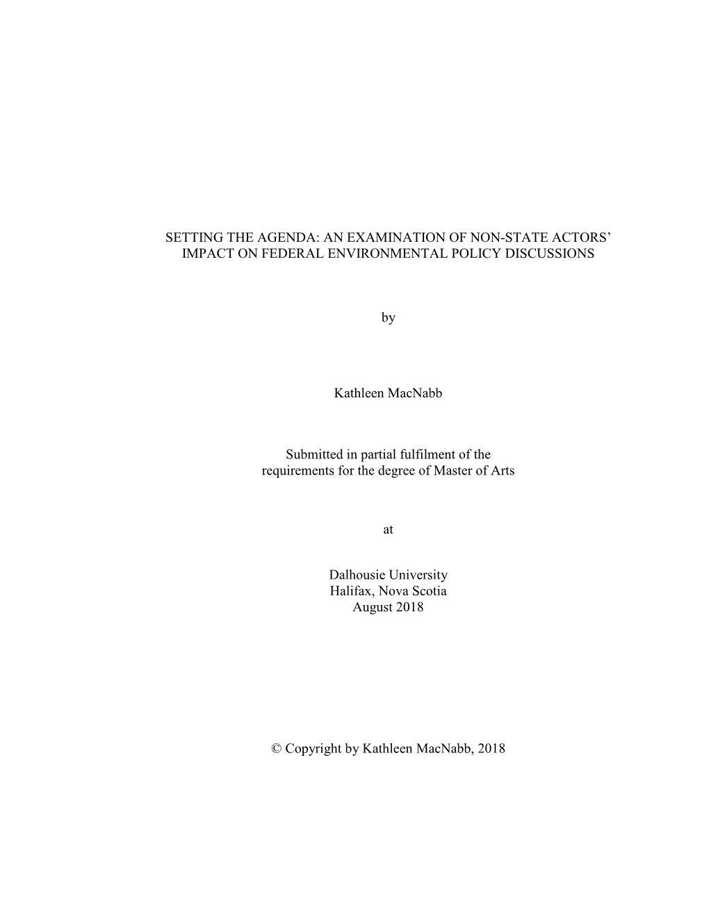 Setting the Agenda: an Examination of Non-State Actors’ Impact on Federal Environmental Policy Discussions