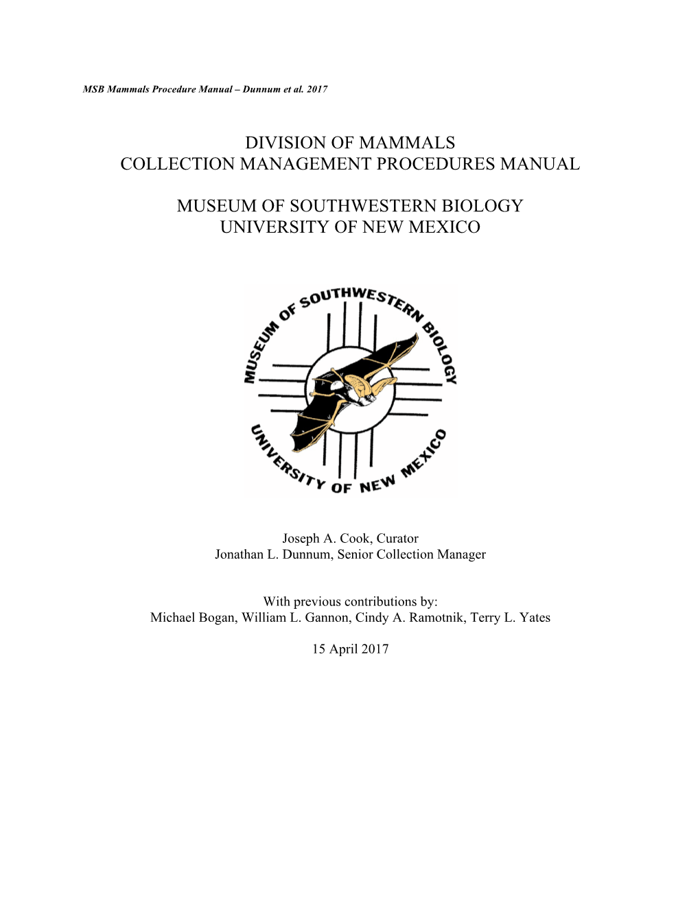 Division of Mammals Collection Management Procedures Manual