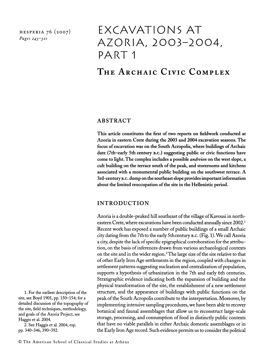 Excavations at Azoria, 2003-2004, Part 1: the Archaic Civic Complex