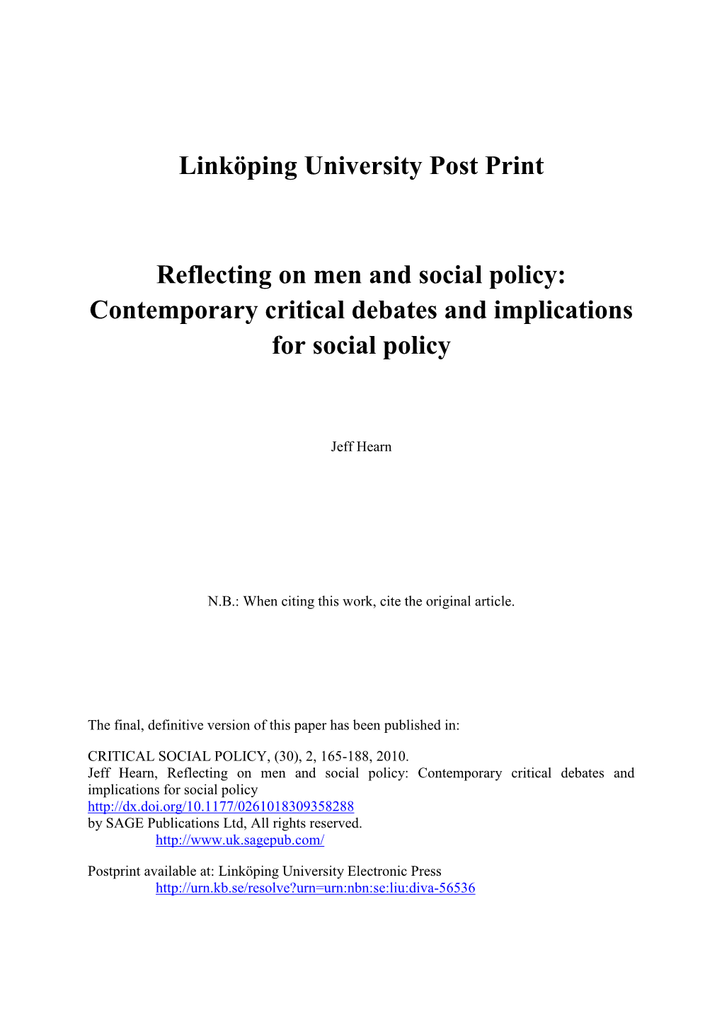 Reflecting on Men and Social Policy: Contemporary Critical Debates and Implications for Social Policy