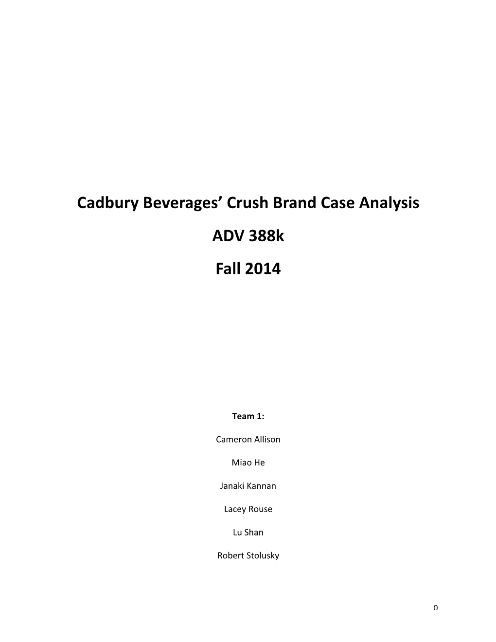 Cadbury Beverages' Crush Brand Case Analysis ADV 388K Fall 2014