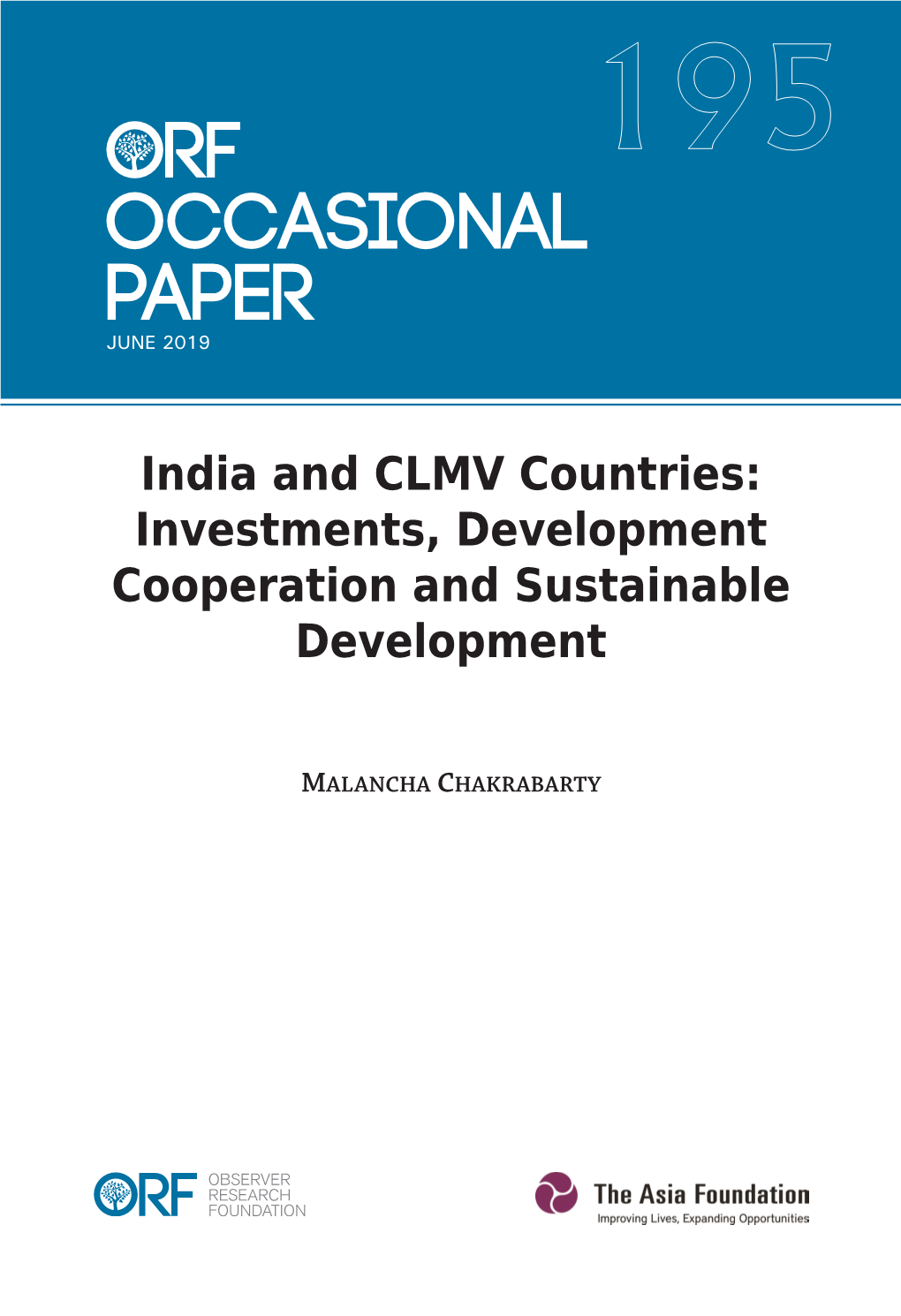 India and CLMV Countries: Investments, Development Cooperation and Sustainable Development