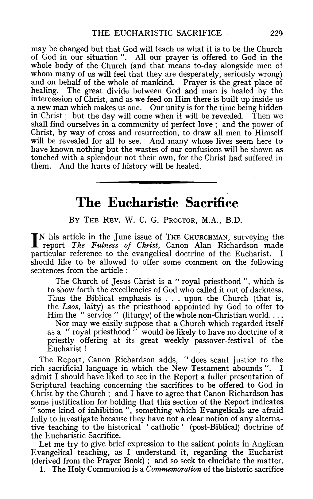 THE EUCHARISTIC SACRIFICE 229 May Be Changed but That God Will Teach Us What It Is to Be the Church of God in Our Situation 