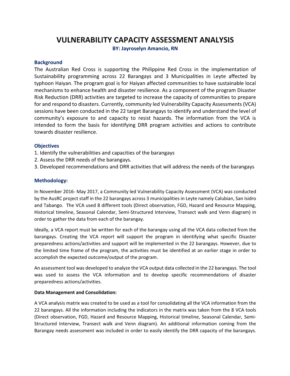 VULNERABILITY CAPACITY ASSESSMENT ANALYSIS BY: Jayroselyn Amancio, RN