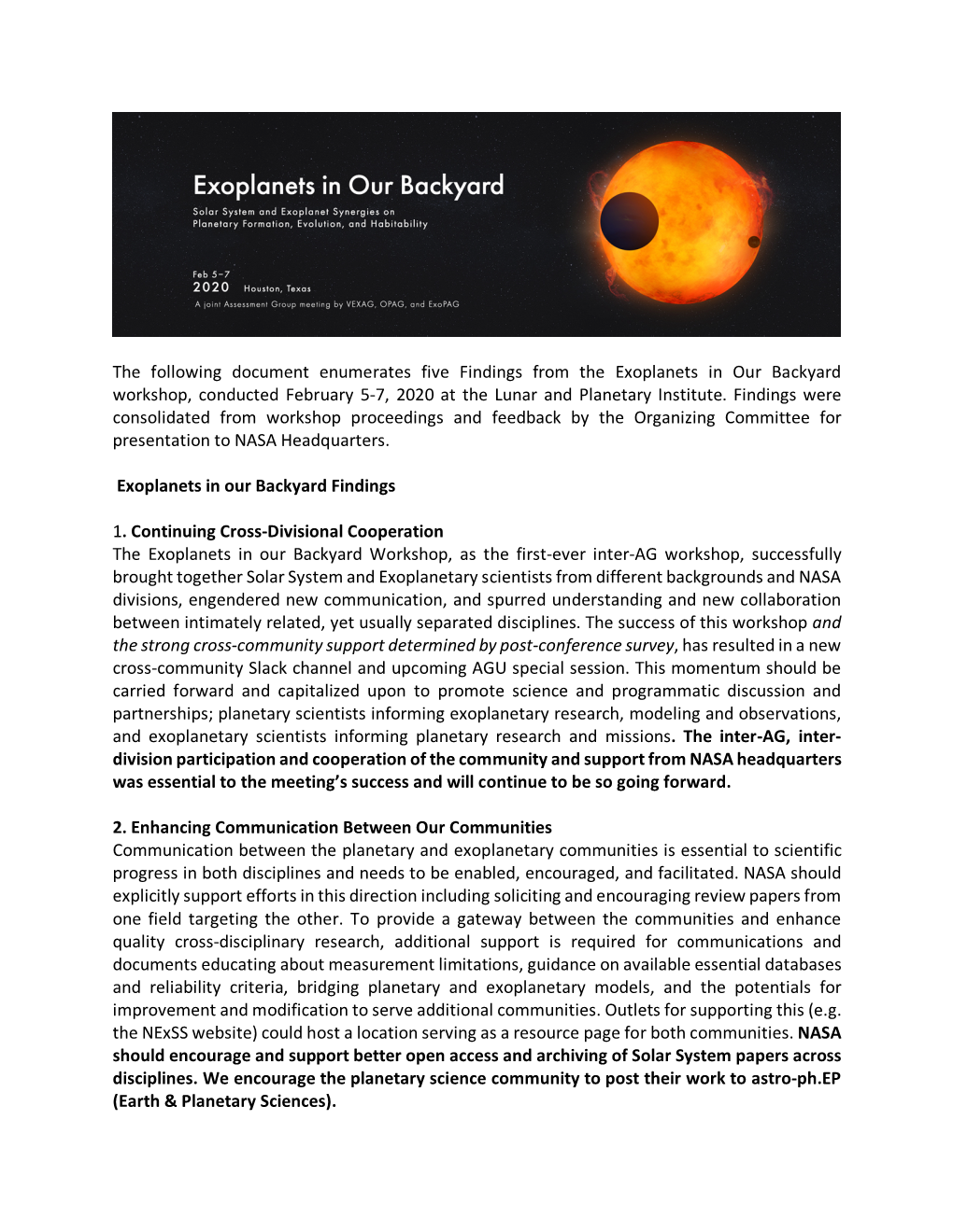 The Following Document Enumerates Five Findings from the Exoplanets in Our Backyard Workshop, Conducted February 5-7, 2020 at the Lunar and Planetary Institute