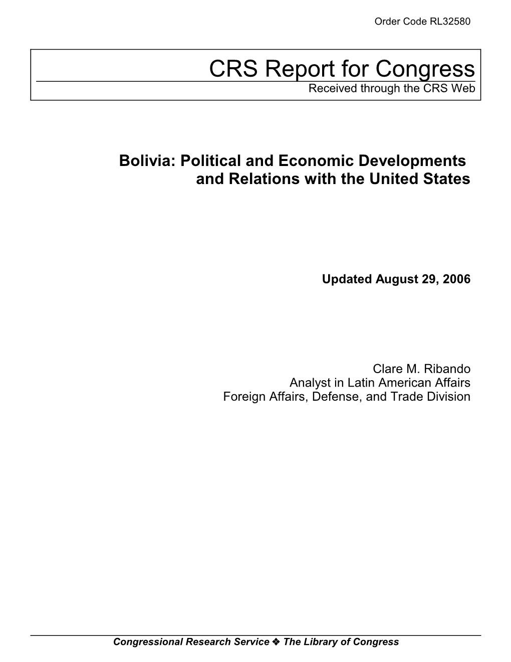 Bolivia: Political and Economic Developments and Relations with the United States