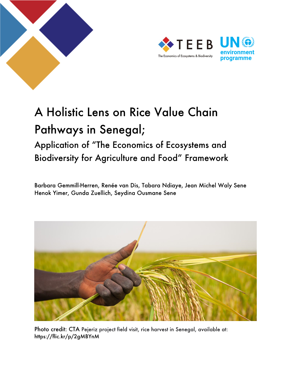 A Holistic Lens on Rice Value Chain Pathways in Senegal; Application of “The Economics of Ecosystems And