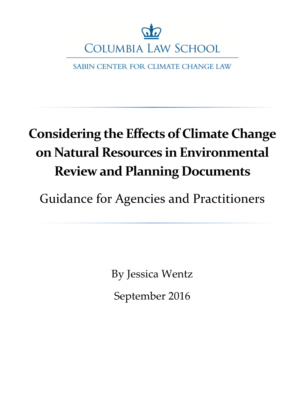 Considering the Effects of Climate Change on Natural Resources in Environmental Review and Planning Documents