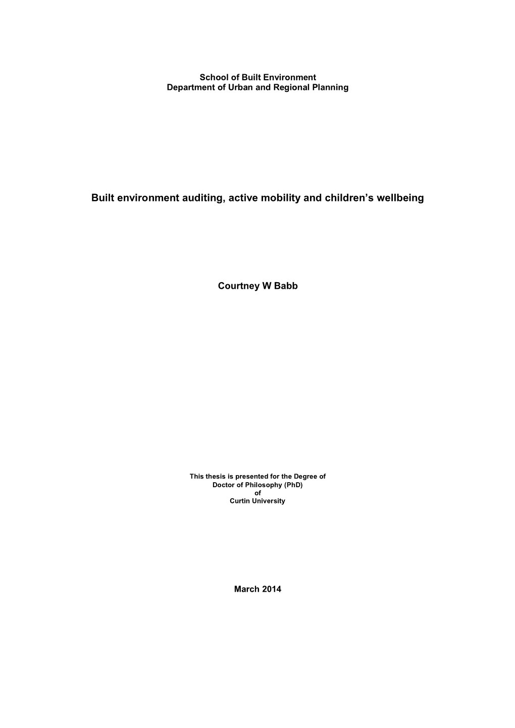 Built Environment Auditing, Active Mobility and Children's Wellbeing