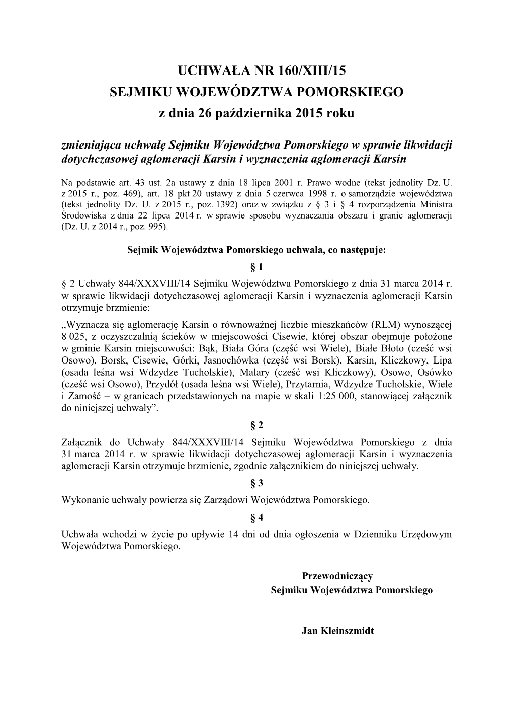 Uuchwała Nr 160/Xiii/15 Sejmiku Województwa Pomorskiego