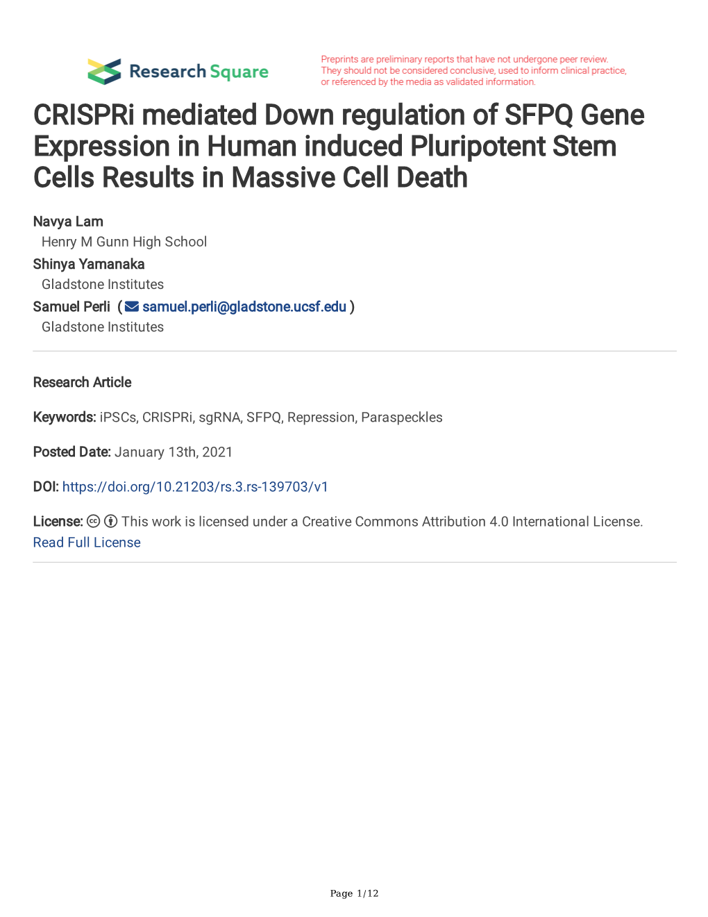 Crispri Mediated Down Regulation of SFPQ Gene Expression in Human Induced Pluripotent Stem Cells Results in Massive Cell Death