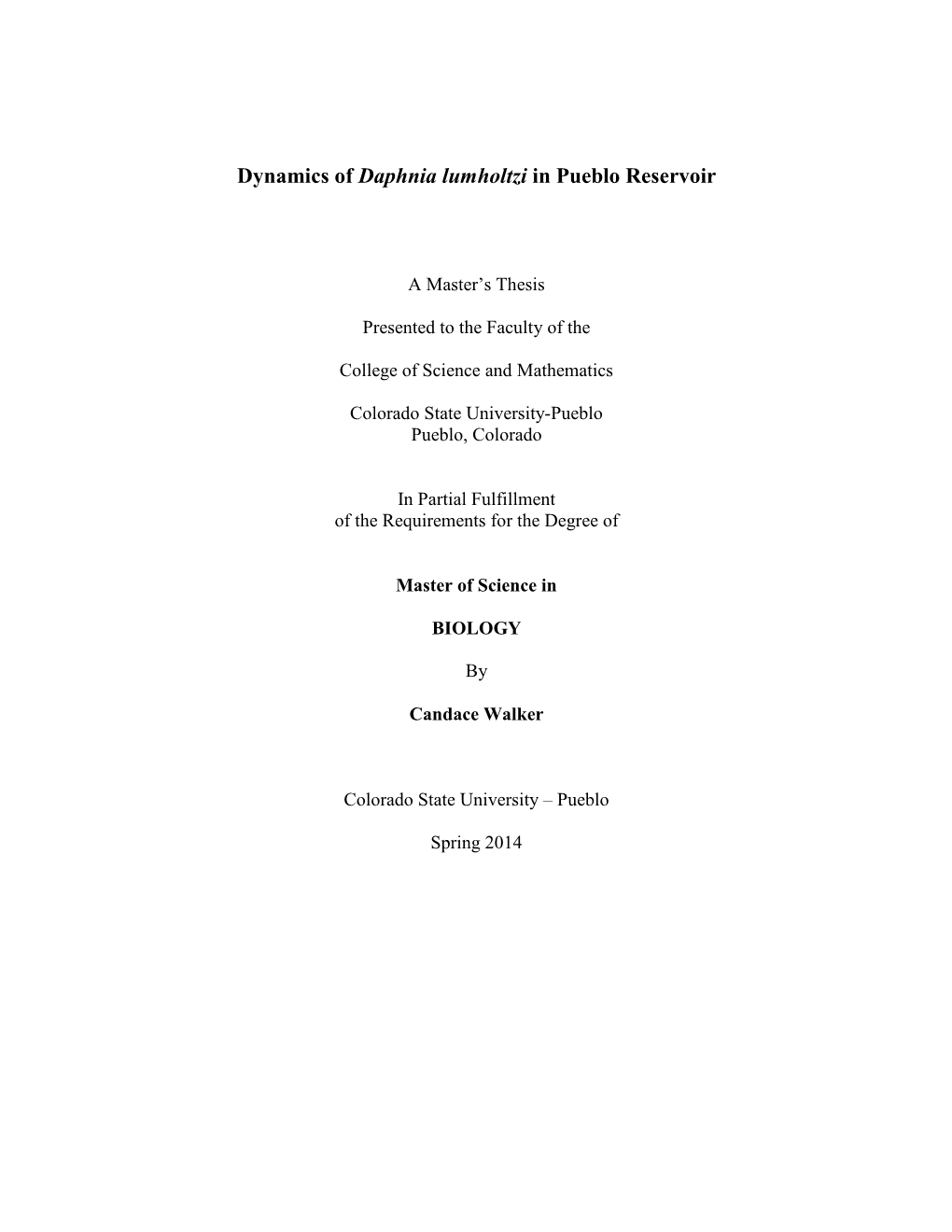 Dynamics of Daphnia Lumholtzi in Pueblo Reservoir