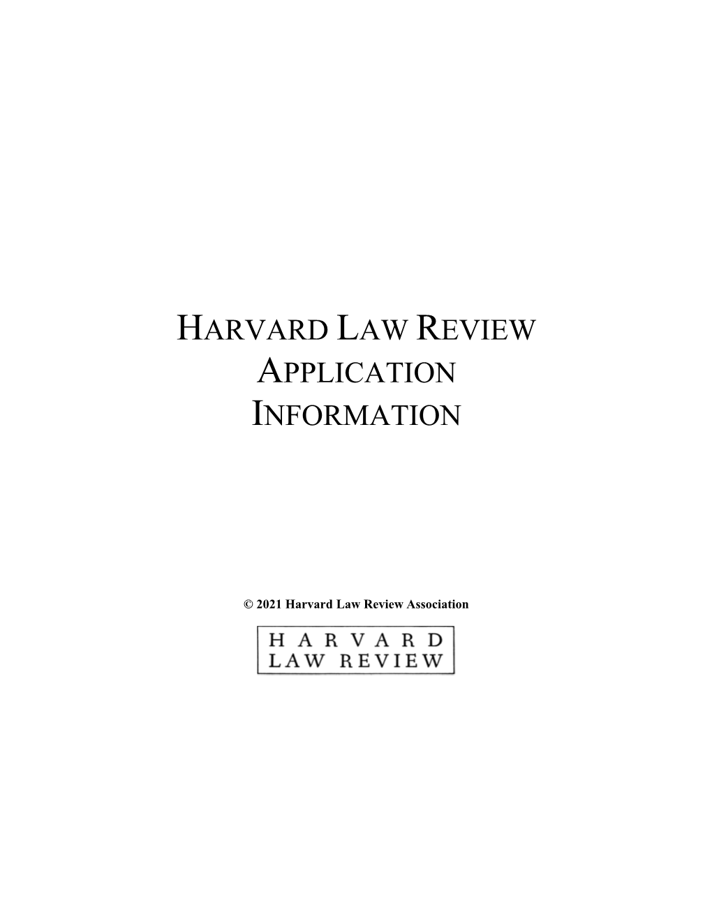 Harvard Law Review Application Information