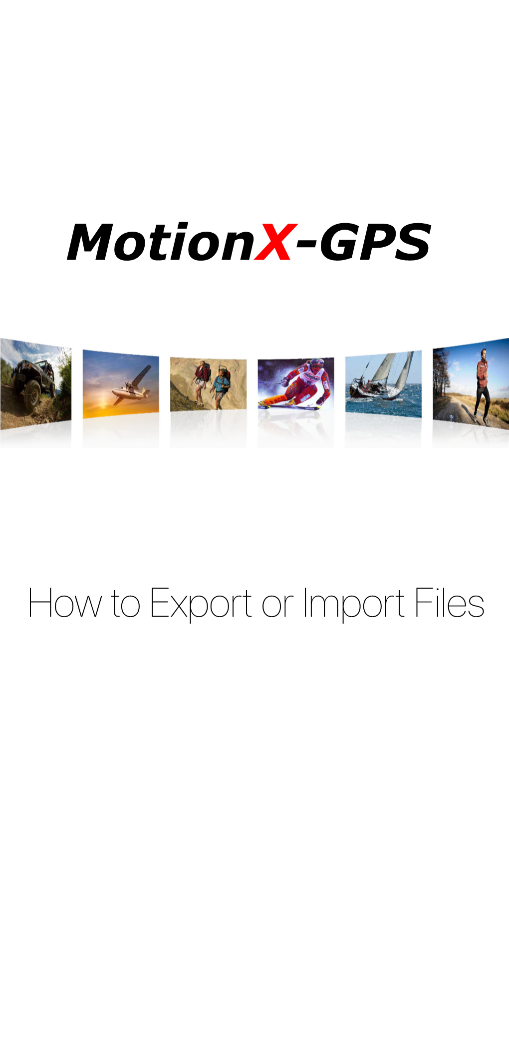 Motionx-Gps-How-To-Import-Or-Export.Pdf