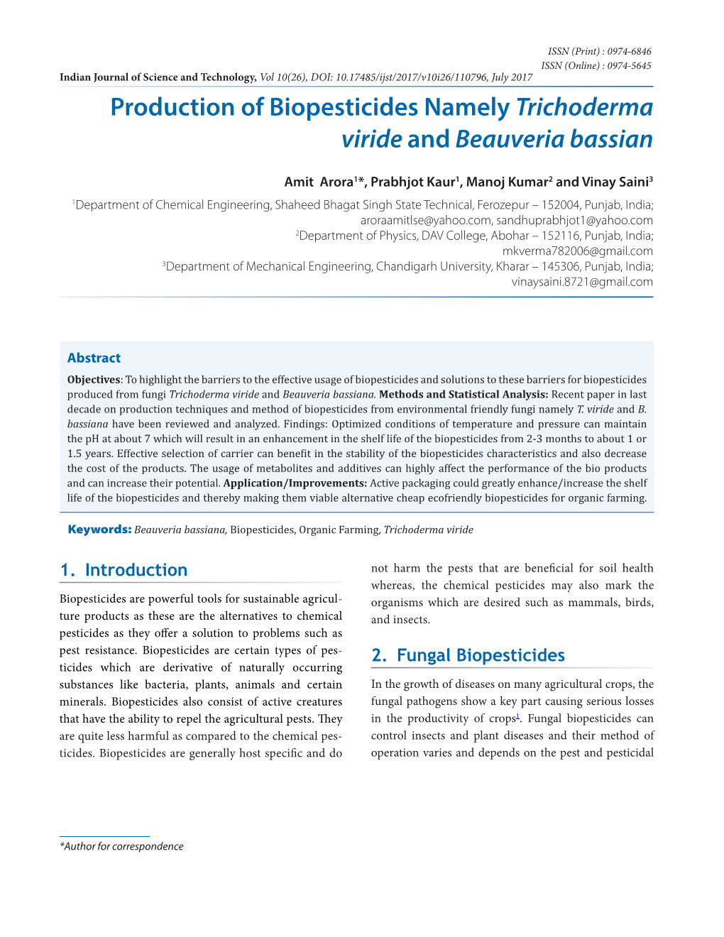 Production of Biopesticides Namely Trichoderma Viride Andbeauveria