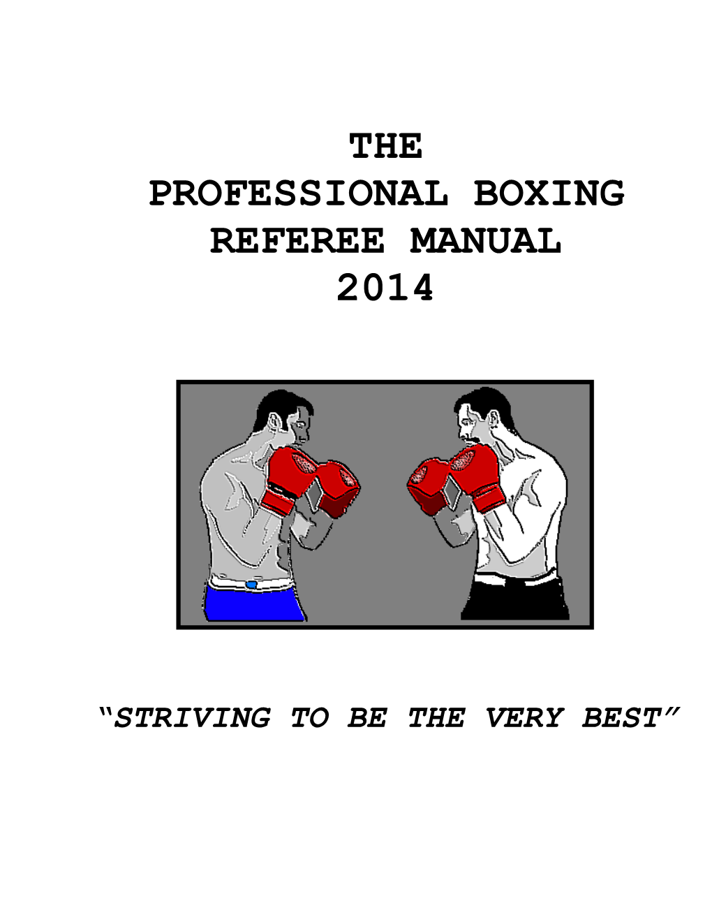 The Professional Boxing Referee Manual 2014
