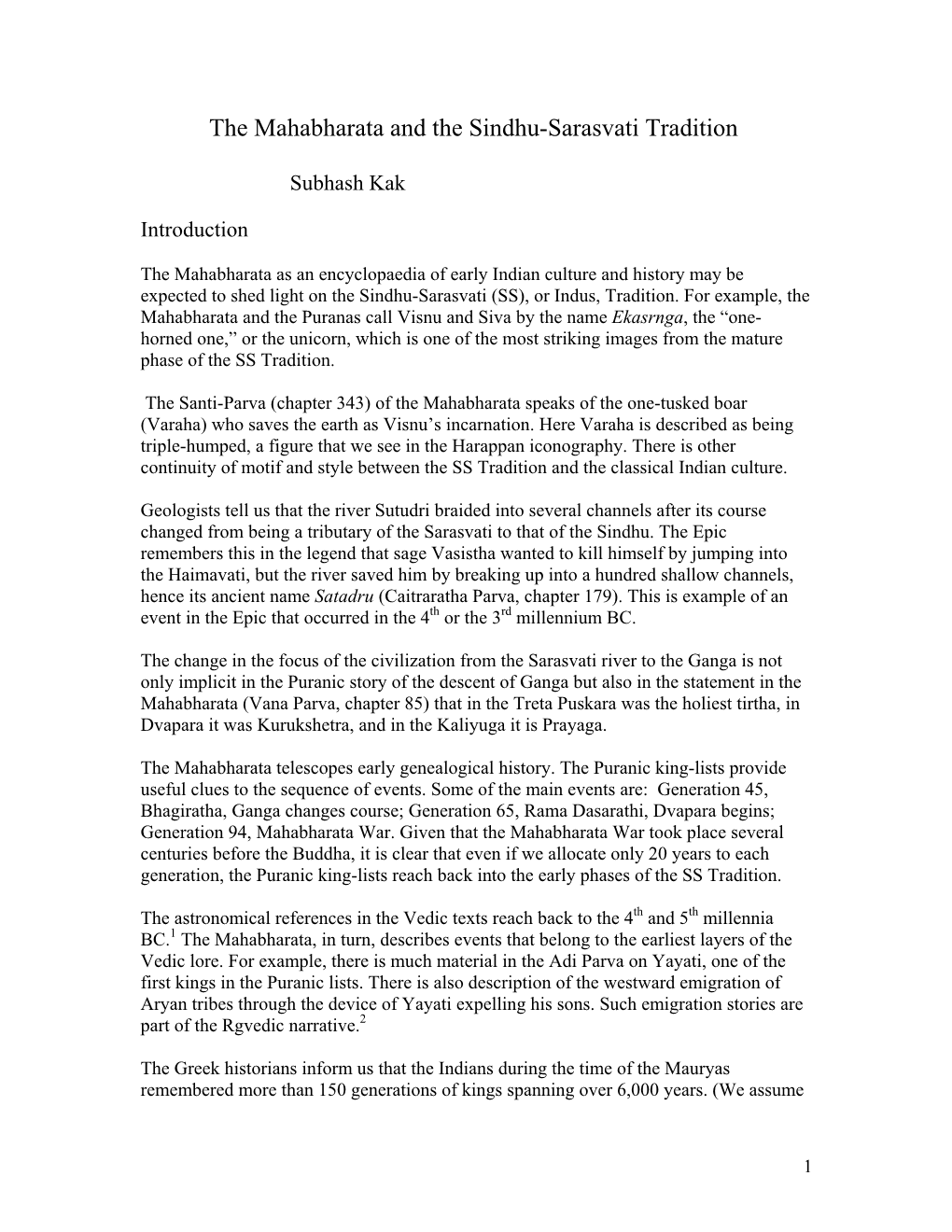 The Date of the Mahabharata Events and the Text and Their Relationship to the SS Tradition and the Indic People in West Asia