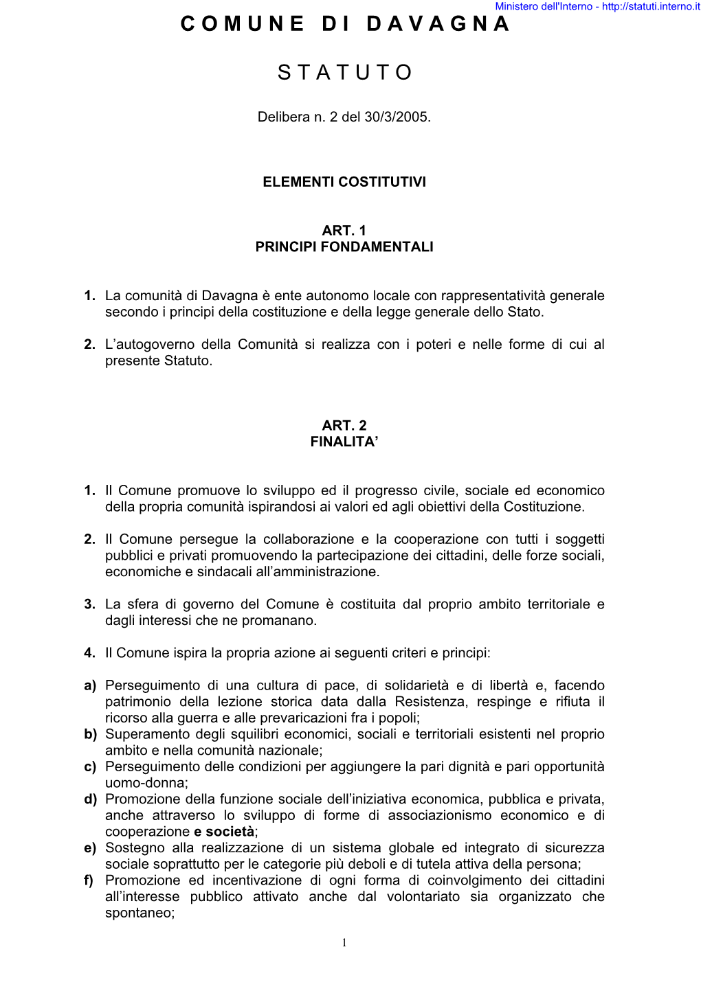 Statuto Comunale; B) Regolamento Del Consiglio Comunale; C) Piano Regolatore Generale E Strumenti Urbanistici Attuativi;