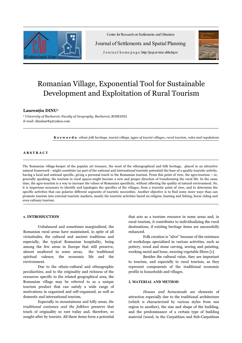 Romanian Village, Exponential Tool for Sustainable Development and Exploitation of Rural Tourism