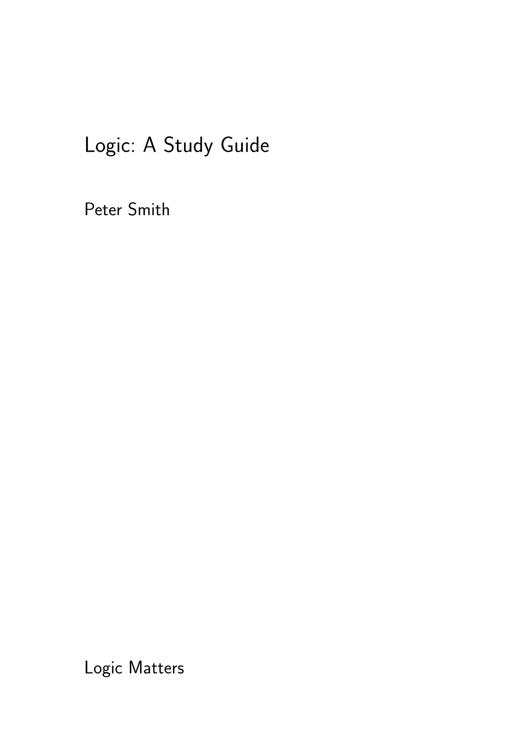 Logic: a Study Guide