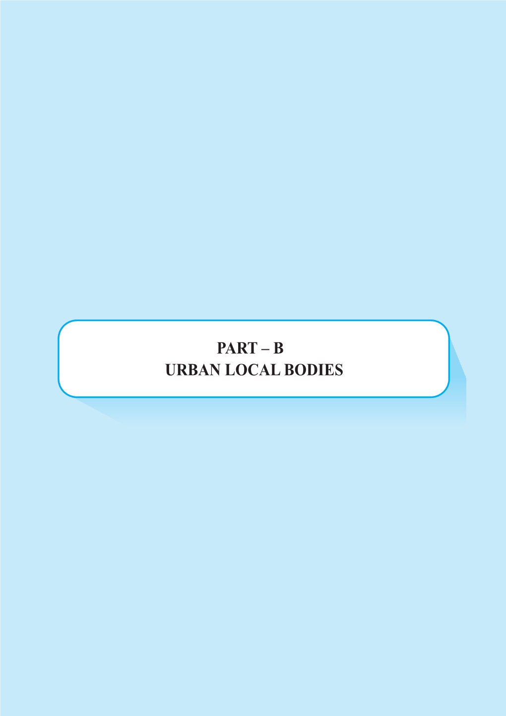 An Overview of the Functioning of the Urban Local Bodies (Ulbs) in Bihar