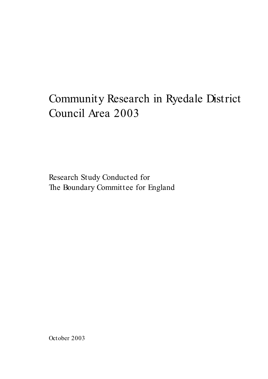 Community Research in Ryedale District Council Area 2003