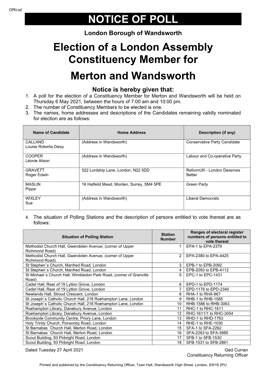 NOTICE of POLL Election of a London Assembly Constituency Member for Merton and Wandsworth