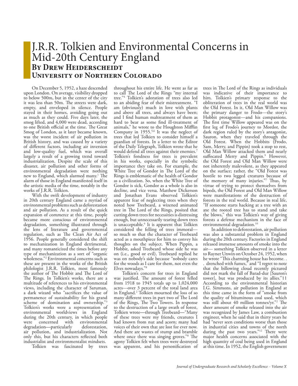 J.R.R. Tolkien and Environmental Concerns in Mid-20Th Century England by Drew Heiderscheidt University of Northern Colorado