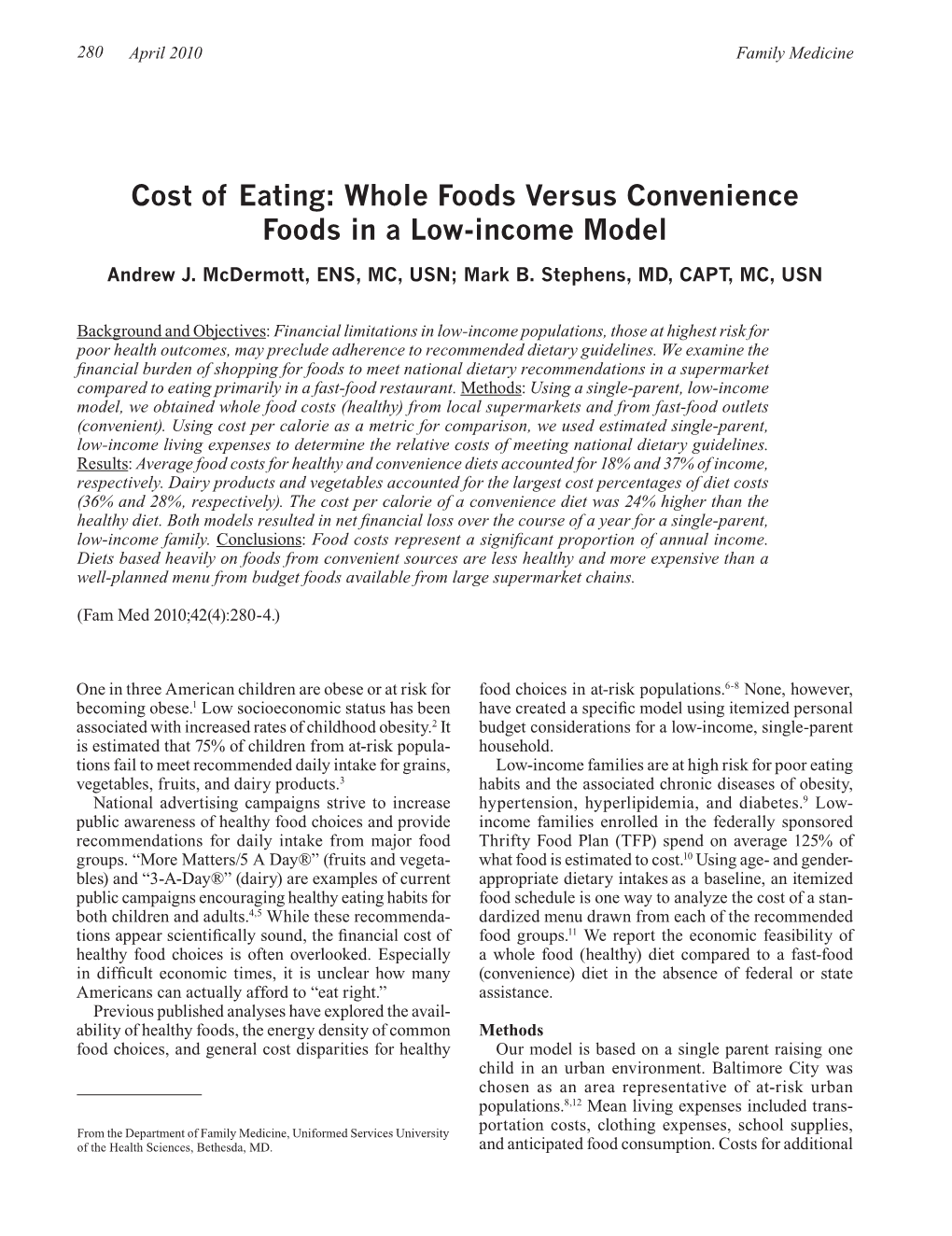 Cost of Eating: Whole Foods Versus Convenience Foods in a Low-Income Model