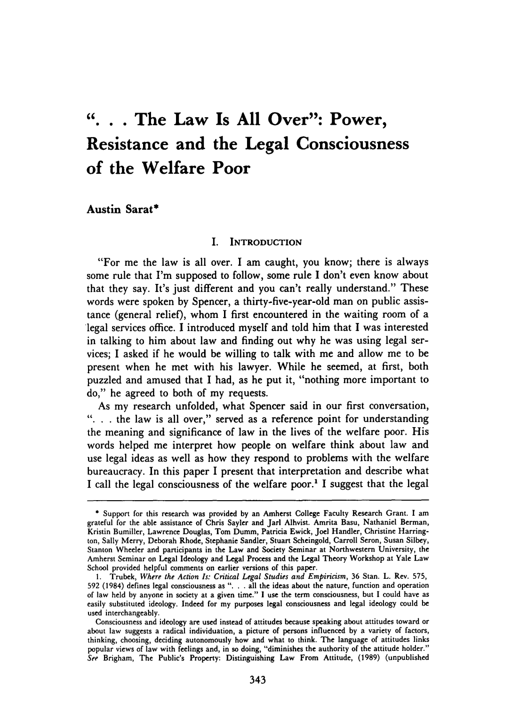 ".. the Law Is All Over": Power, Resistance and the Legal Consciousness of the Welfare Poor