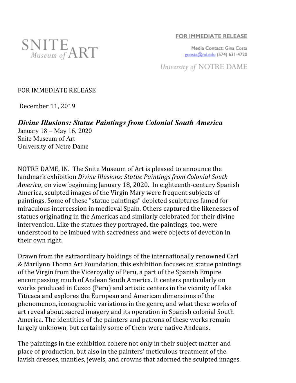 Divine Illusions: Statue Paintings from Colonial South America January 18 – May 16, 2020 Snite Museum of Art University of Notre Dame