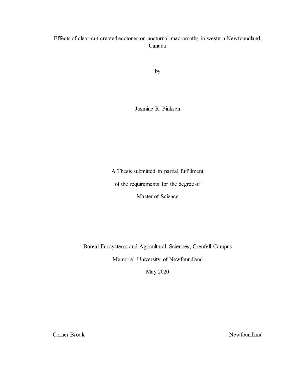 Effects of Clear-Cut Created Ecotones on Nocturnal Macromoths in Western Newfoundland, Canada