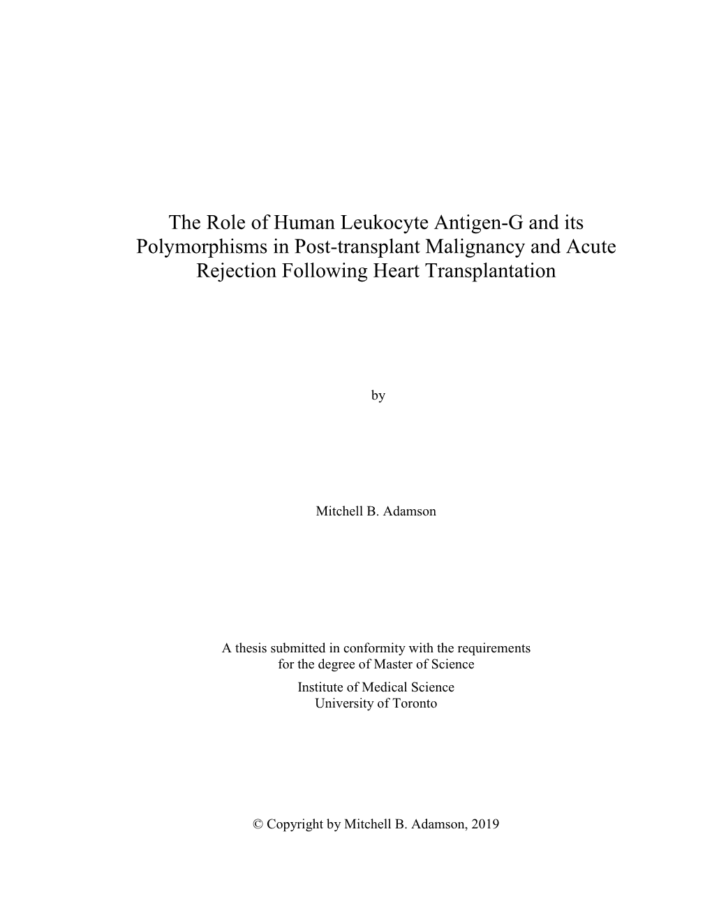 The Role of Human Leukocyte Antigen-G and Its Polymorphisms in Post-Transplant Malignancy and Acute Rejection Following Heart Transplantation