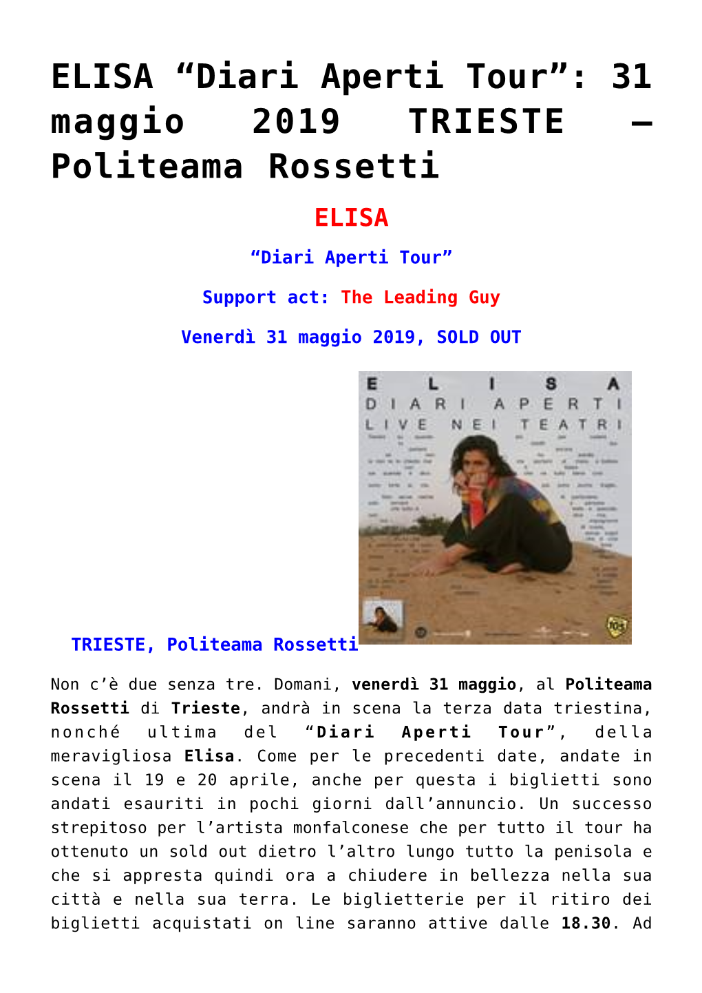 ELISA “Diari Aperti Tour”: 31 Maggio 2019 TRIESTE – Politeama Rossetti ELISA