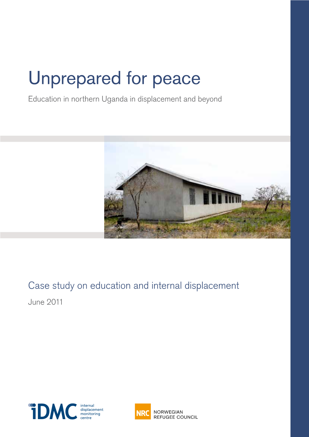 Unprepared for Peace | Education in Northern Uganda in Displacement and Beyond 5 Recommendations