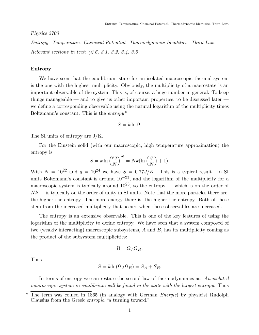 Entropy. Temperature. Chemical Potential. Thermodynamic Identities