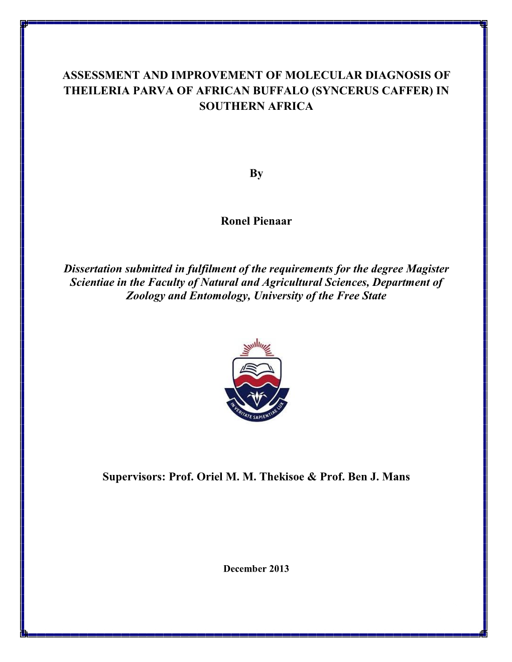 Assessment and Improvement of Molecular Diagnosis of Theileria Parva of African Buffalo (Syncerus Caffer) in Southern Africa