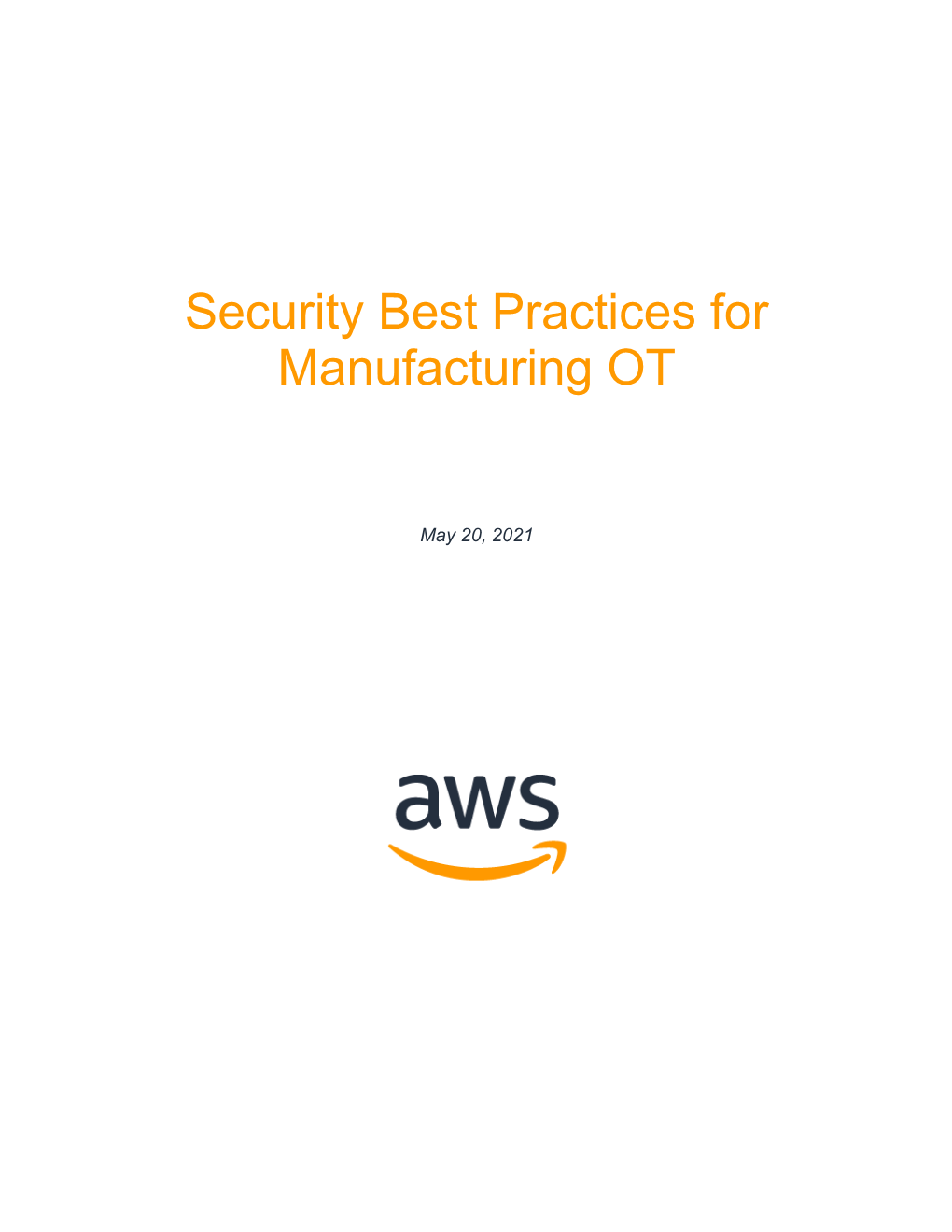 Security Best Practices for Manufacturing OT