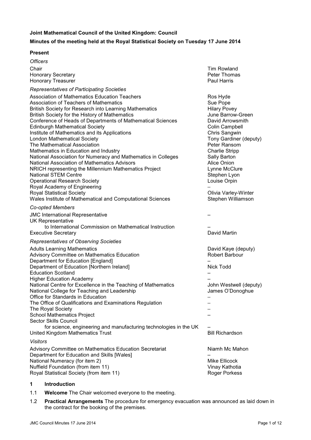 Council Minutes of the Meeting Held at the Royal Statistical Society on Tuesday 17 June 2014